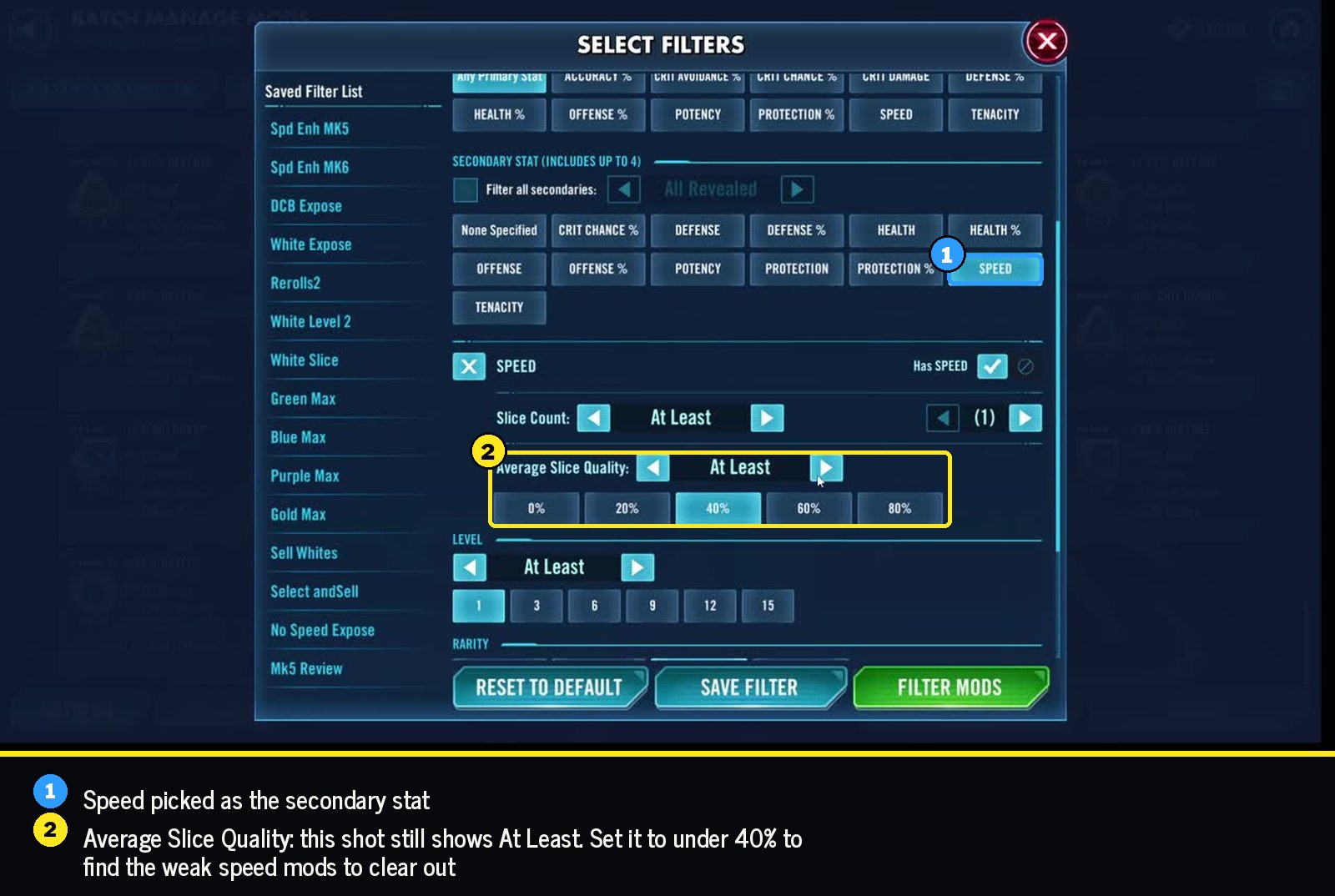 Speed secondary filter with average slice quality